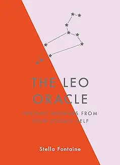 The Leo Oracle: Instant Answers from Your Cosmic Self