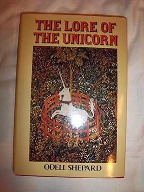 The Lore of the Unicorn