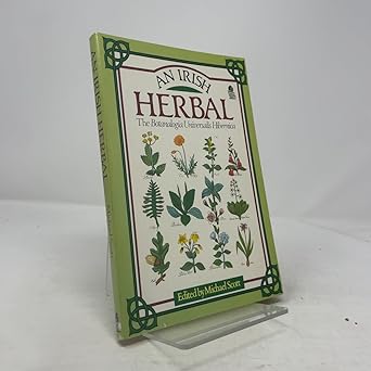 An Irish Herbal: The Botanalogia Universalis Hibernica
