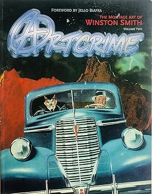 Art Crime: The Montage Art of Winston Smith