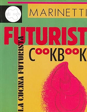 The Futurist Cookbook