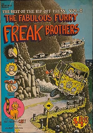 The Best of the Rip Off Press, Vol 2: The Fabulous Furry Freak Brothers