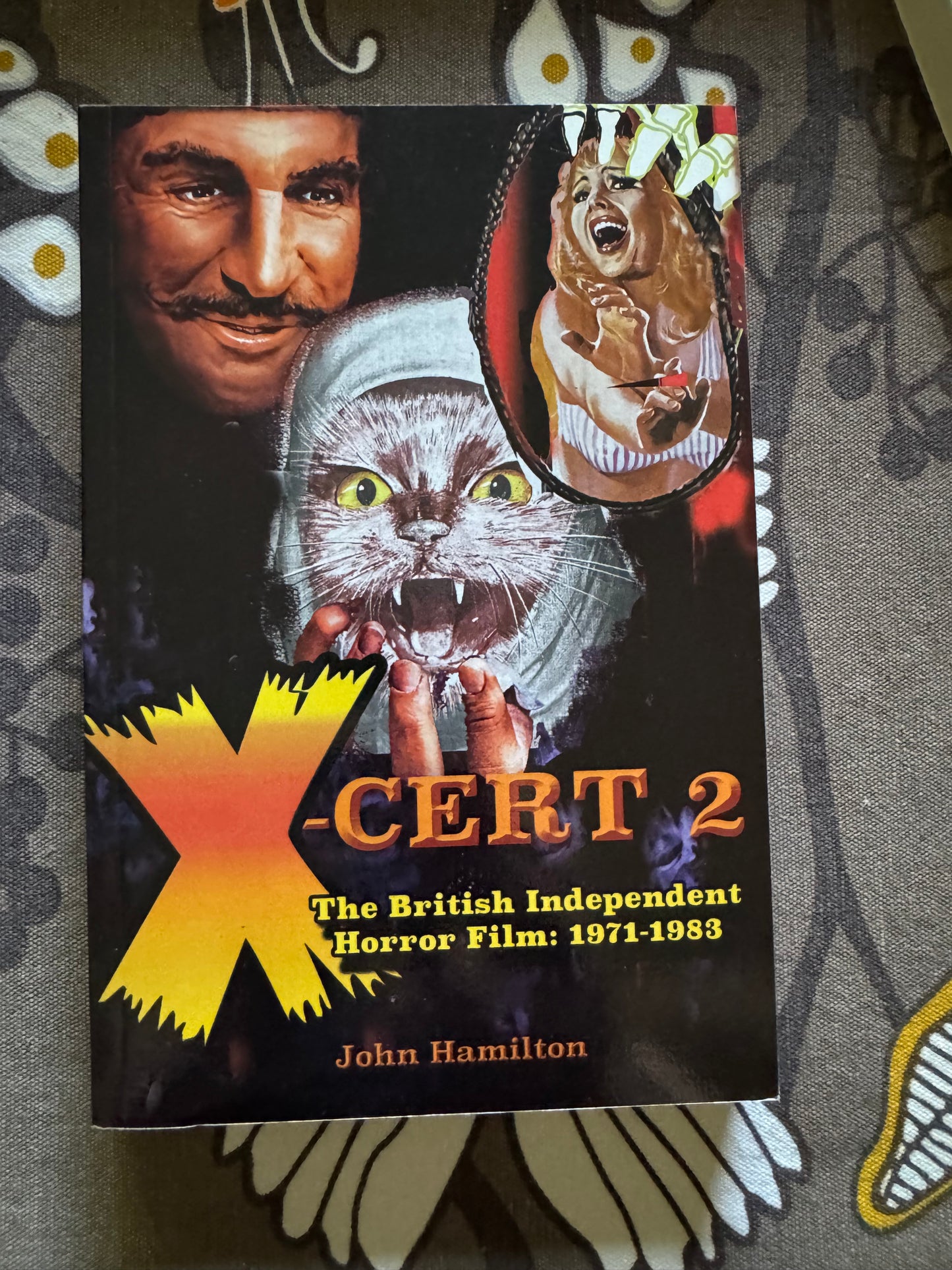 X-Cert 2: The British Independent Horror Film 1971-1983