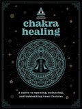 Chakra Healing: An In Focus Workbook