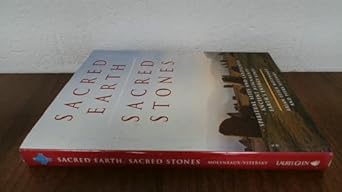 Sacred Earth, Sacred Stones