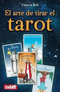 El Arte de Tirar el Tarot