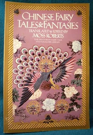 Chinese Fairy Tales & Fantasies