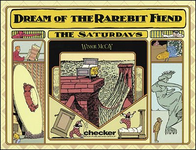 Dream of the Rarebit Fiend the Saturdays