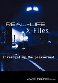 Real-Life X-Files: Investigating the Paranormal