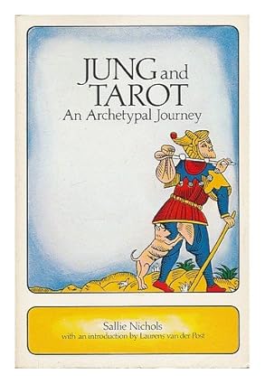 Jung and Tarot : an archetypal journey