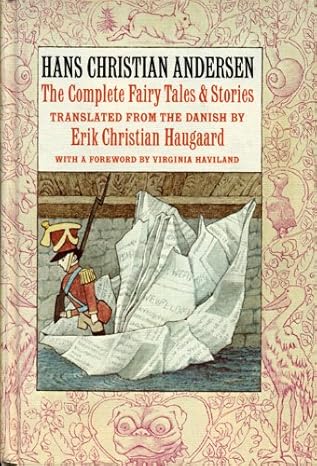 Hans Christian Andersen: The Complete Fairy Tales and Stories