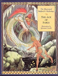 The Age of Fable: The Illustrated Bulfinch's Mythology