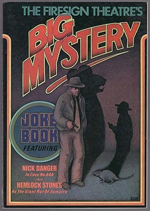 The Firesign Theatre's Big Mystery Joke Book