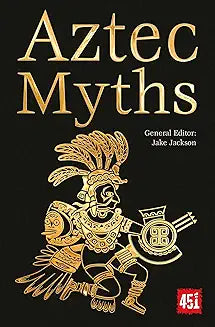 Aztec Myths