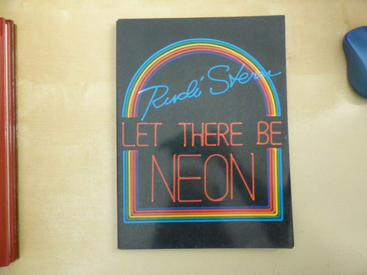 Let There Be Neon