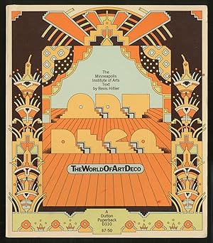 The World of Art Deco: An Exhibition Organized by The Minneapolis Institute of Arts, June- September, 1971