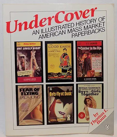 Under Cover: An Illustrated History of American Mass Market Paperbacks