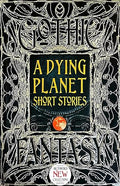 A Dying Planet Short Stories