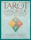 The Tarot Handbook: Practical Applications of Ancient Visual Symbols