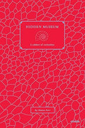 Hidden Museum: A Cabinet of Curiosities