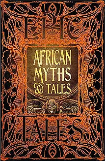 African Myths & Tales