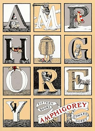 Amphigorey: Fifteen Books