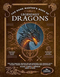 The Game Master's Book of Legendary Dragons: Epic new dragons, dragon-kin and monsters, plus dragon cults, classes, combat and magic for 5th Edition RPG adventures