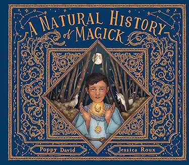 A Natural History of Magick