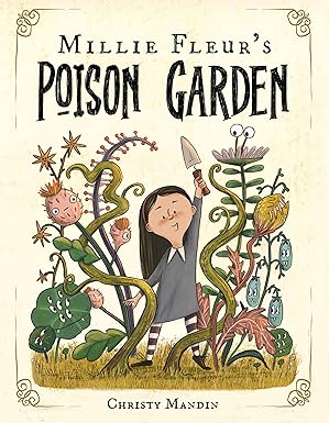 Millie Fleur's Poison Garden