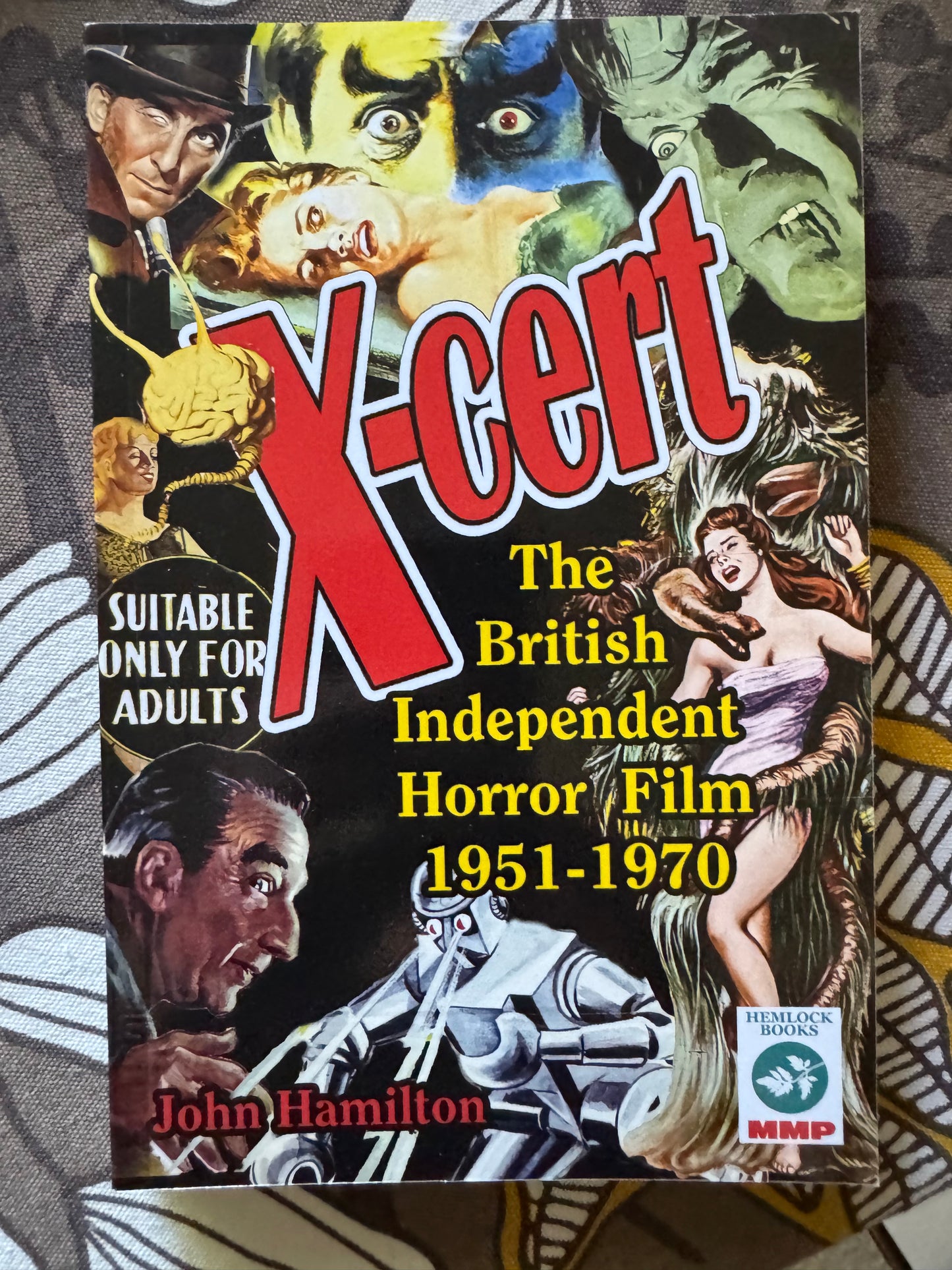 X-Cert: The British Independent Horror Film: 1951-1970