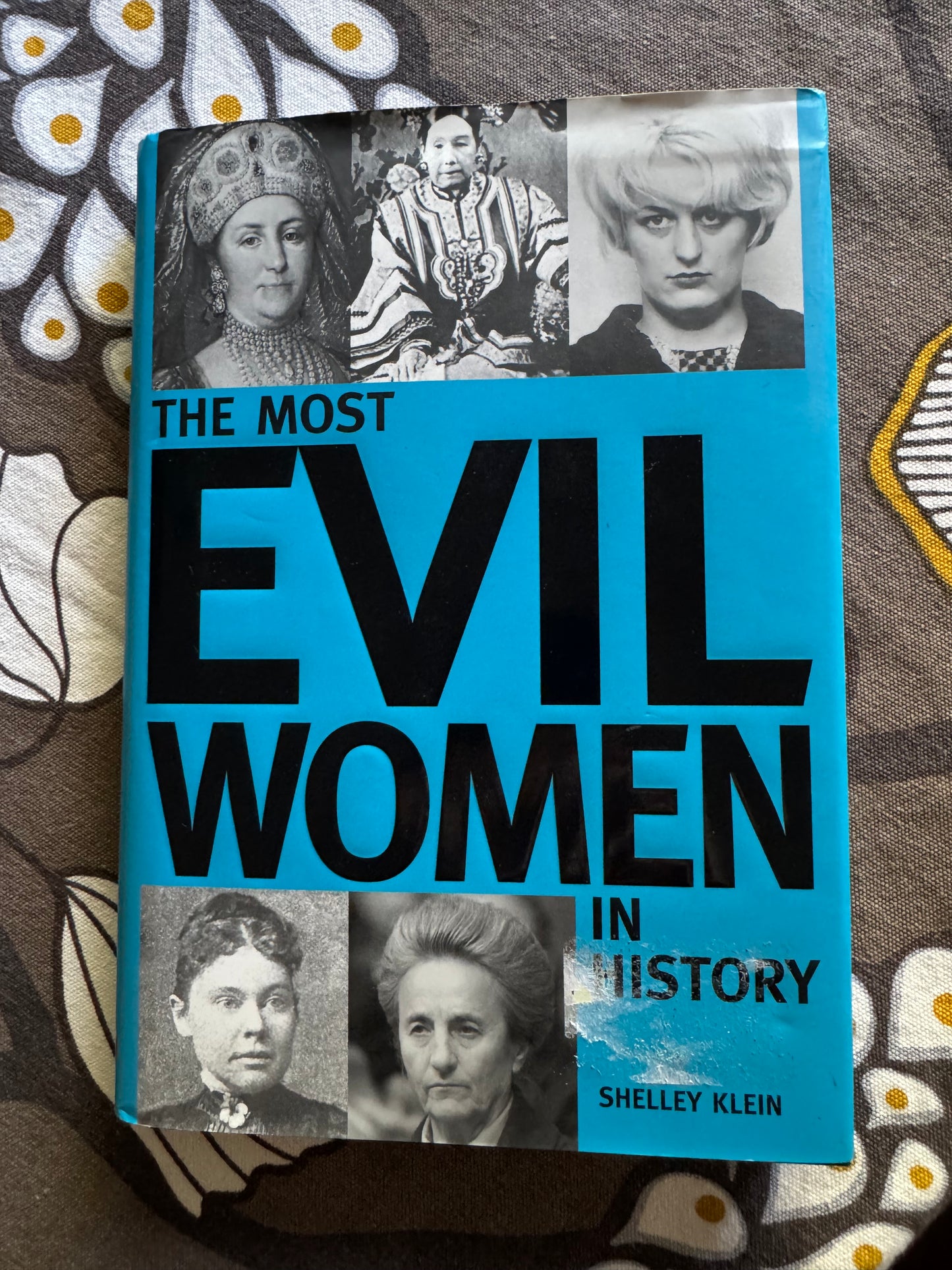 The Most Evil Women in History