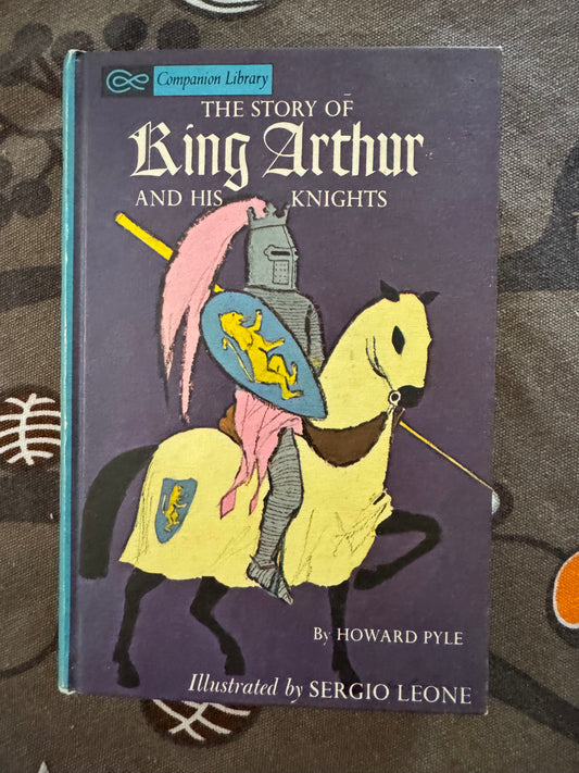 The Story of King Arthur and His Knights