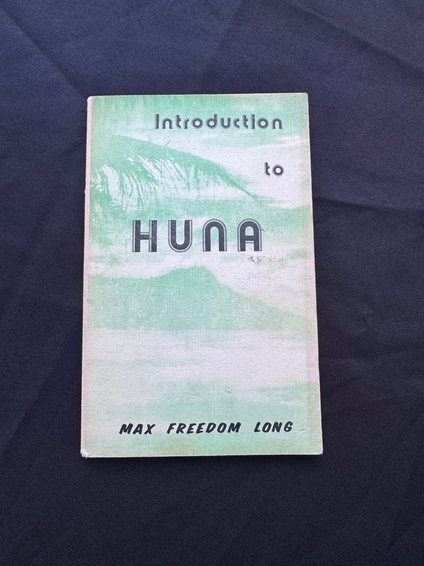Introduction to Huna