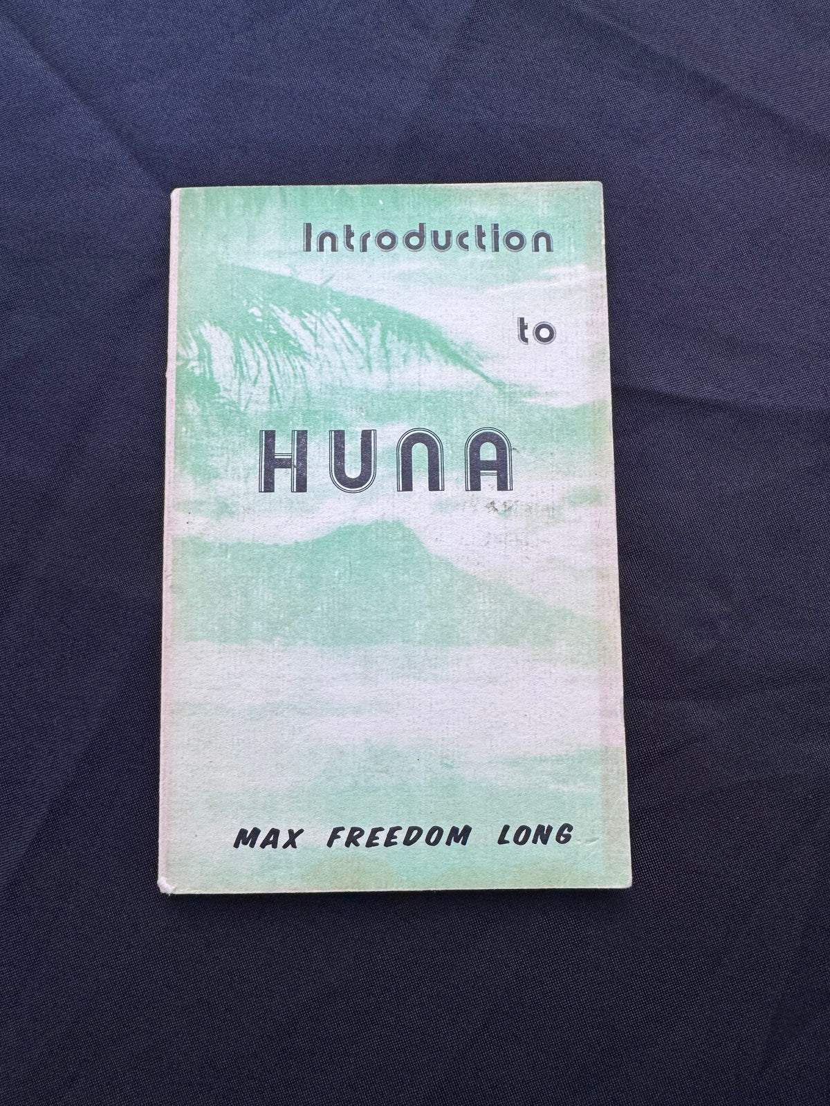 Introduction to Huna